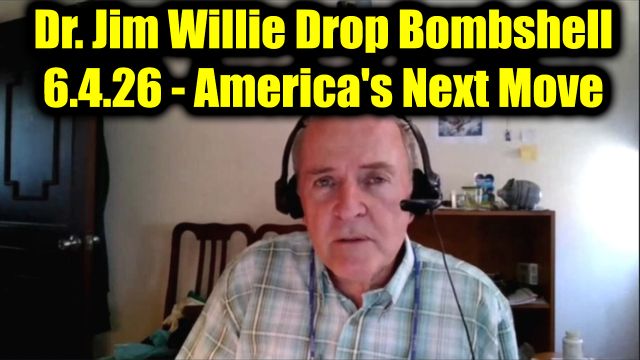 Dr. Jim Willie Drop Bombshell 6.4.26 - America's Next Move