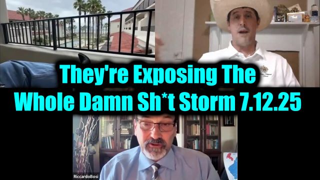 Juan O Savin, Riccardo Bosi & Derek Johnson Big Intel 7.12.2025: Get Ready - They're Exposing The Whole Damn Sh*t Storm