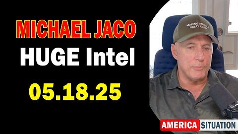 Michael Jaco Huge Intel 05.18.2025 - Drought, Fire, Massive Earthquakes! Important