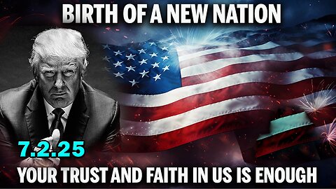 And We Know Urgent Emergency 7.2.25: "Birth Of A New Nation, You Elected Us To Do The Heavy Lifting¨